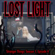 Strangers Things: Season 1, Episode 4 image