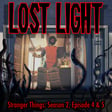 Stranger Things: Season 2, Episode 4 & 5 image