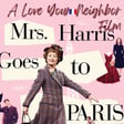Ep 35 - Mrs. Harris: A Love Your Neighbor Film image