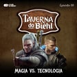 Taverna do Biehl 10 - Magia vs. Tecnologia image