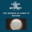 The Woman in Cabin 10 Review image