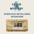Sherlock Retellings part 2: Interview with Anna Elliott and Charles Veley image