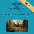 [Bonus] Wake Up Dead Man image