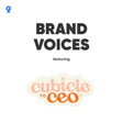 Cubicle to CEO: Podcast Promo image