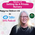 Episode 118: Setting Up A Private Nursery image