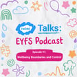 Episode 91: Wellbeing Boundaries and Control image