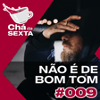 009 – NÃO É DE BOM TOM image