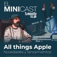 All things Apple. Novedades y actualizaciones image