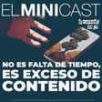 No es falta de tiempo, es exceso de contenido. image