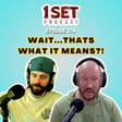 Wait...That's What It Means?! | 1 Set - Episode 174 image