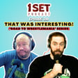 That Was Interesting! | 1 Set - Episode 210 image
