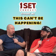 This Can't Be Happening! | 1 Set - Episode 182 image
