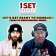 Let's Get Ready to Rumble! ('Road to Wrestlemania' Series) | 1 Set - Episode 209 image