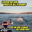 Liever op een feestje bij P. Diddy of in een ijsbad bij Wim Hof (deel 1) image