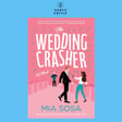﻿﻿#197 – The Wedding Crasher by Mia Sosa (with Mama D of Petals of Support) image