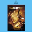 ﻿﻿#215 – Wanted | Directed by Timur Bekmambetov (with Betsy Gorham of Never Seen It with Betsy and Trent) image