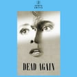 #245 – Dead Again | Directed by Kenneth Branagh (with Andy of Fat Dude Digs Flicks Movie Podcasts) image