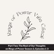Rings of Power Vibe Check: Part Two image