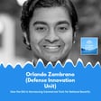 Orlando Zambrano (Defense Innovation Unit) \\ How the DIU is Harnessing Commercial Tech for National Security image