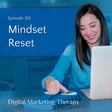 Ep 315 | Mindset Reset image