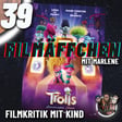 39 - Trolls 3 Gemeinsam Stark - Filmäffchenfolge mit Marlene, die kindgerechte Filmkritik image