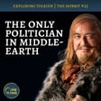 138. What Tolkien Really Thinks About Politicians – The Hobbit #25 image
