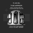 The Mirror - Talk to the Hand ("Talk to Me" - 2022) image