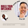 Building your Influence ft. Eric Siu image