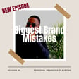 Avoid the Biggest Brand Mistakes image