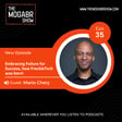 35: Mario Chery: Embracing Failure for Success, How FreckleTech was Born! image