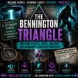 The Bennington Triangle: Missing People, UFOs, Bigfoot, and Vermont's Greatest Mystery image