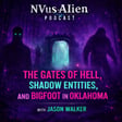 The Gates of Hell, Shadow Entities, and Bigfoot in Oklahoma image