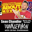 Sean Chandler (Sean Chandler Talks About Movies) image