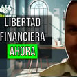 398.- ¡Cómo Lograr la Libertad Financiera en 3 Pasos Simples! image