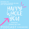 218. Teaching Courage On and Off the Mountain with Jennie Milton image