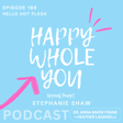 189. Hello Hot Flash with Stephanie Shaw image