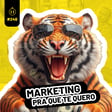 #246 | Marketing, pra que te quero? image