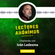 3x05 - Charlando con Iván Ledesma image