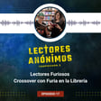2x17 - Lectores Furiosos - Crossover con Furia en la Librería (Final de Temporada en directo en Gigamesh) image