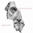 Achilles'in Bağları I Çağla Çelik image