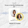 69: Wenn es Zeit für Veränderung ist - mit Trennungsexpertin Yvonne Rump image