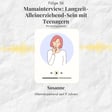 56: Mamainterview mit Susanne: 9 Jahre Alleinerziehend mit Teenagern image