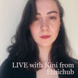 LIVE with Nini from Ethichub ㋡The Future Hour㋛ image