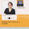 S2EP8 Finding Your Path as a Creative with Nedda Sarshar image