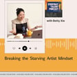 S2EP10 Breaking the Starving Artist Mindset image