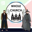 Christmas, Tolkien Pop, and The Kingdom Key - The Whole Church Podcast image