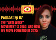 EP 67: The "Anti-Woke" Movement Is Dead, And How We Move Forward In 2025 image