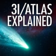 5 Hours of Real Scientists on 3I/ATLAS: The Third Interstellar Visitor image