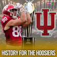 The Indiana Hoosiers Win The National Championship to Complete a Perfect Season! Episode 355 image