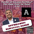 Is College Football Dead? Sam Kahn (The Athletic) Joins The Show! Episode 274 image